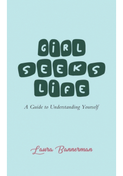 Girl Seeks Life