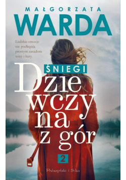 Dziewczyna z gór. Śniegi