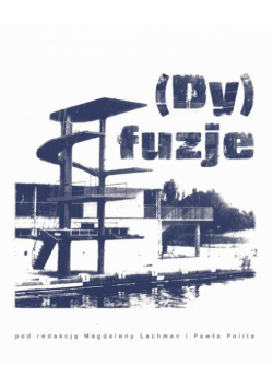 (Dy)fuzje