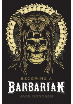 Becoming a Barbarian