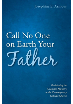 Call No One on Earth Your Father