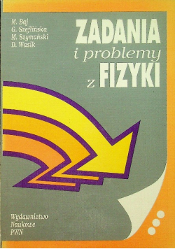 Zadania i problemy z fizyki