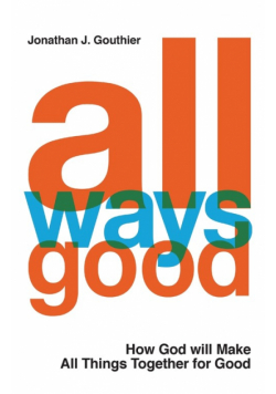 All Ways Good