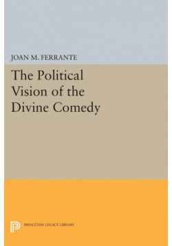 The Political Vision of the Divine Comedy