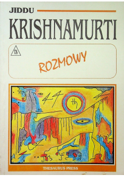 Krishnamurti Rozmowy
