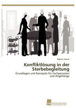 Konfliktlösung in der Sterbebegleitung
