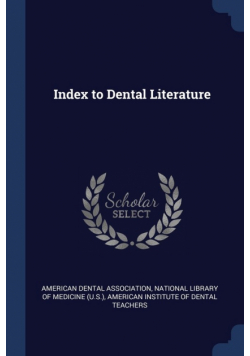 Index to Dental Literature