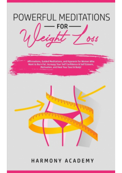 Powerful Meditations for Weight Loss