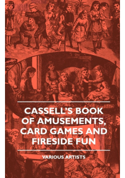 Cassell's Book of Amusements, Card Games and Fireside Fun