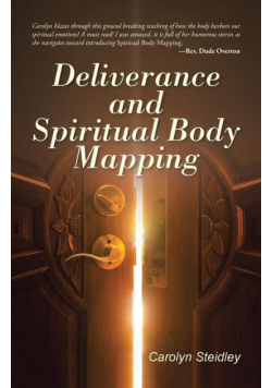 Deliverance and Spiritual Body Mapping