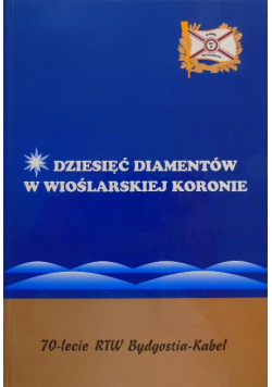 Dziesięć diamentów w wioślarskiej koronie