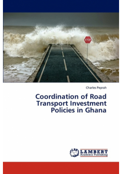 Coordination of Road Transport Investment Policies in Ghana