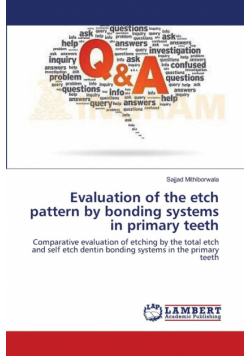 Evaluation of the etch pattern by bonding systems in primary teeth