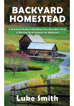 Backyard Homestead