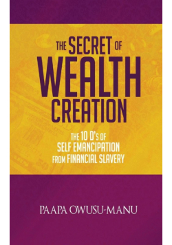 The Secret of Wealth Creation