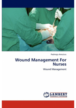 Wound Management For Nurses