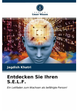 Entdecken Sie Ihren S.E.L.F.