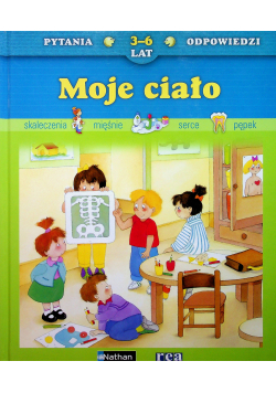 Pytania odpowiedzi Moje ciało