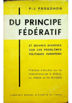 Proudhon du principe federatif