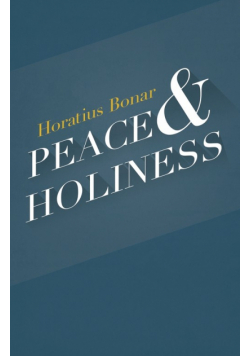 Peace & Holiness