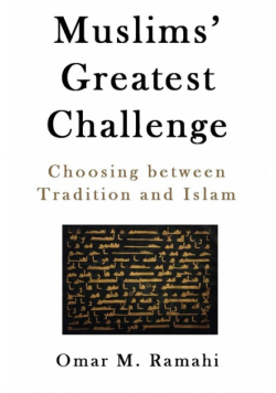 Muslims' Greatest Challenge