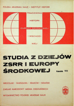 Studia z dziejów ZSRR i Europy Środkowej tom VIII