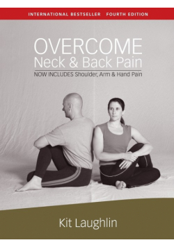 Overcome neck & back pain, 4th edition