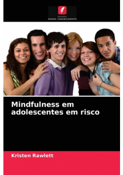 Mindfulness em adolescentes em risco