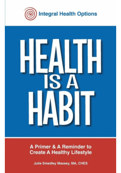 Health is a Habit