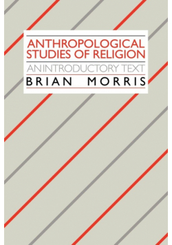 Anthropological Studies of Religion