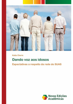 Dando voz aos idosos