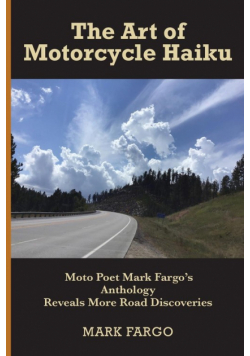 The Art of Motorcycle Haiku