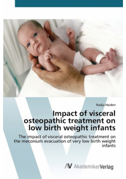 Impact of visceral osteopathic treatment on low birth weight infants