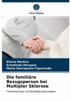 Die familiäre Bezugsperson bei Multipler Sklerose
