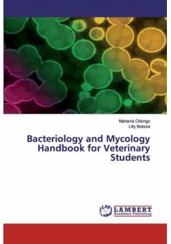 Bacteriology and Mycology Handbook for Veterinary Students