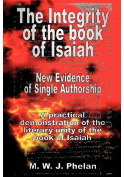 The Integrity of the Book of Isaiah