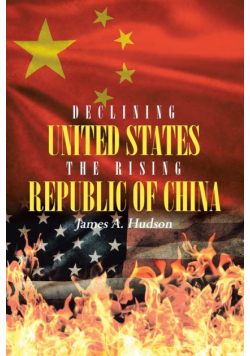Declining United States the Rising Republic of China
