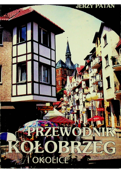 Przewodnik Kołobrzeg i okolice