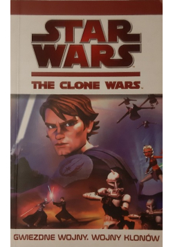 Star Wars The Clone Wars Gwiezde wojny Wojny
