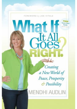 What If It All Goes Right?