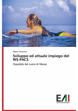 Sviluppo ed attuale impiego del RIS-PACS
