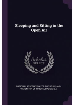 Sleeping and Sitting in the Open Air