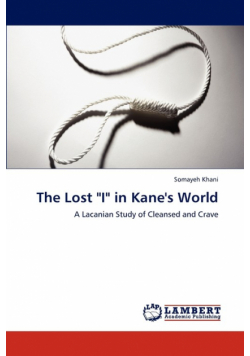 The Lost "I" in Kane's World