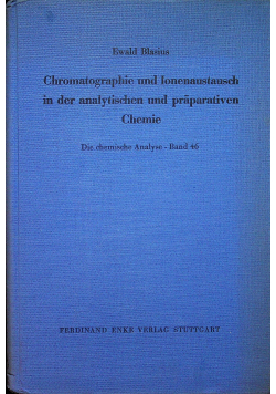 Chromatographie Methoden und in der analytischen und praparativen anorganischen Chemie