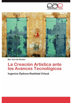 La Creacion Artistica Ante Los Avances Tecnologicos