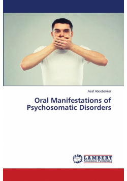 Oral Manifestations of Psychosomatic Disorders
