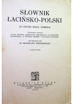 Słownik Łacińsko Polski do użytku szkół średnich 1925 r