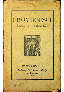 Promieniści Filomaci Filareci 1916 r