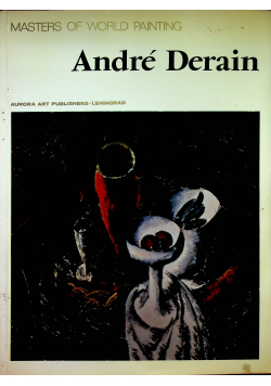 Masters of world painting Andre Derain
