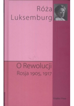 O Rewolucji Rosja 1905 1917